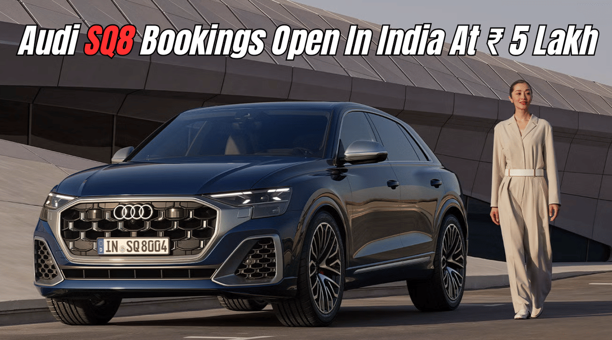 Upcoming Audi SQ8 Bookings Open In India At Rs 5 Lakh Upcoming Audi SQ8 Bookings Open In India At Rs 5 Lakh