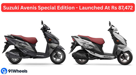 Suzuki Avenis Special Edition - Launched At Rs 87,472