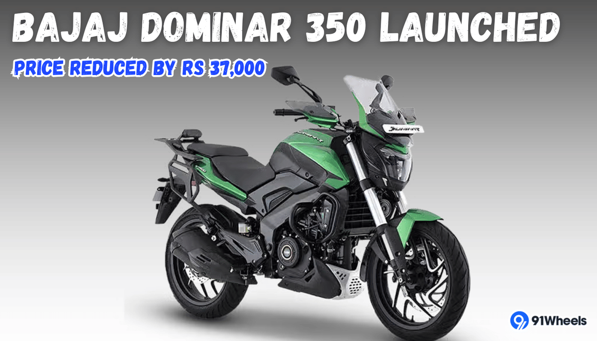 Bajaj Dominar 350 Launched with Price Cut: Details Inside Bajaj Dominar 350 Launched with Price Cut: Details Inside