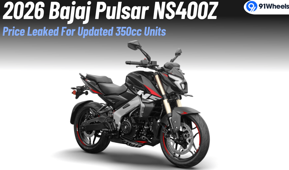 2026 Bajaj Pulsar NS400Z Price Leaked- Now Gets A Smaller Engine!