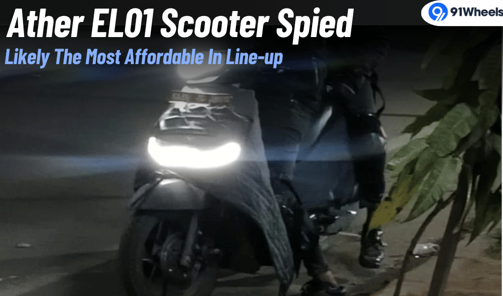 Ather EL01 Electric Scooter Spied Testing: Brand's Most Affordable Model