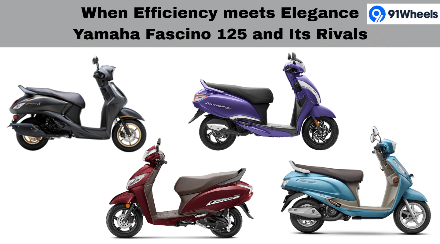 When Efficiency meets Elegance: Yamaha Fascino & Its Rivals