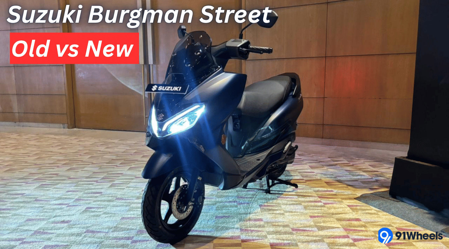 Suzuki Burgman Street Launched: What's New Over the Previous Model? Suzuki Burgman Street Launched: What's New Over the Previous Model?