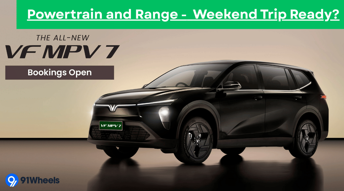 VinFast VF MPV 7: Powertrain and Range - Weekend Trip Ready? VinFast VF MPV 7: Powertrain and Range - Weekend Trip Ready?