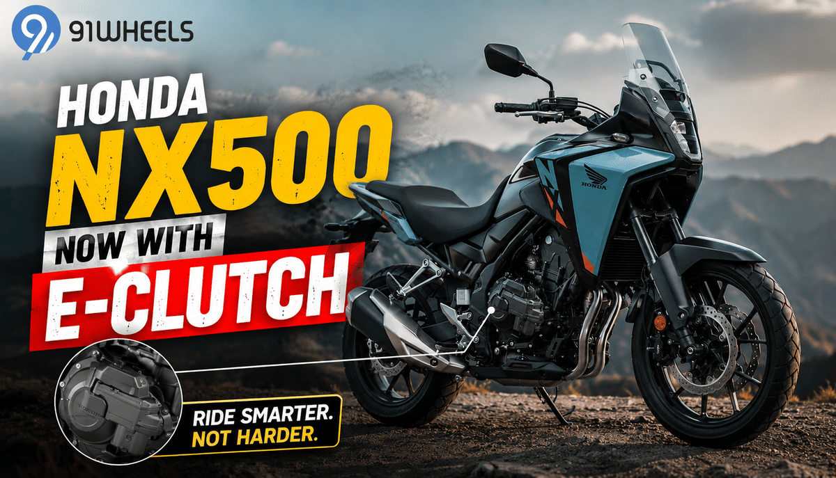Honda NX500 Gets An E-Clutch, Priced At Rs 7.44 Lakh - Details! Honda NX500 Gets An E-Clutch, Priced At Rs 7.44 Lakh - Details!