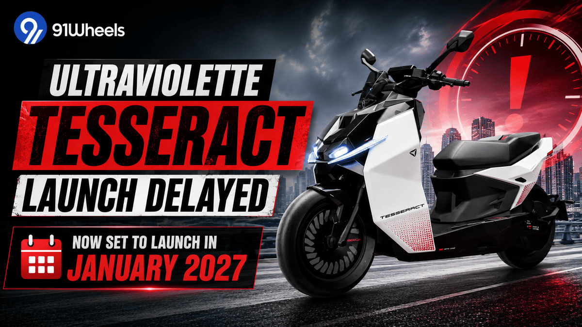 Ultraviolette Tesseract Launch Delayed, Now Set To Launch In January 2027 Ultraviolette Tesseract Launch Delayed, Now Set To Launch In January 2027