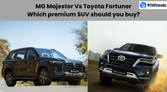 MG Majestor vs Toyota Fortuner: Which Premium SUV should you buy?