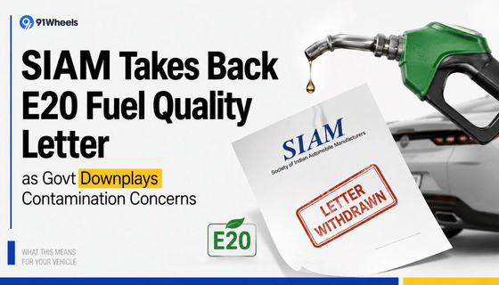 SIAM Takes Back E20 Fuel Quality Letter as Govt Downplays Contamination Concerns