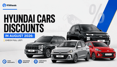 Hyundai Cars Discounts in August 2026: Check Full List! Hyundai Cars Discounts in August 2026: Check Full List!
