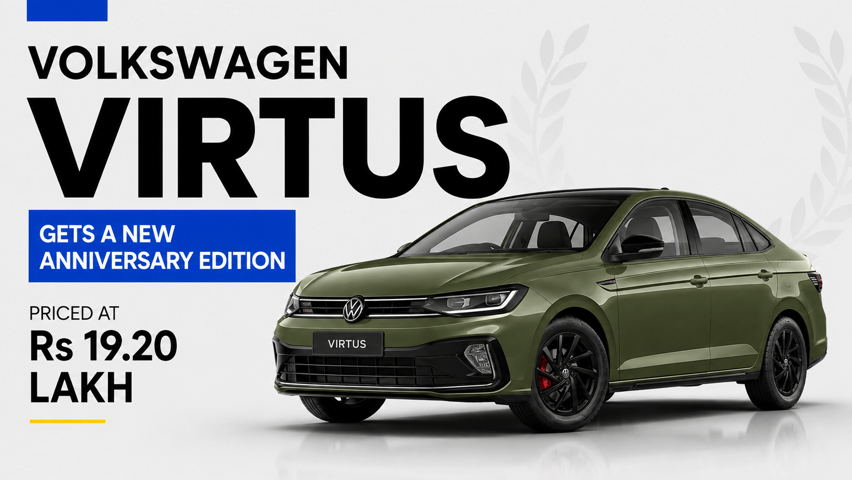 Volkswagen Virtus Anniversary Edition Launched , Limited To 150 Units 